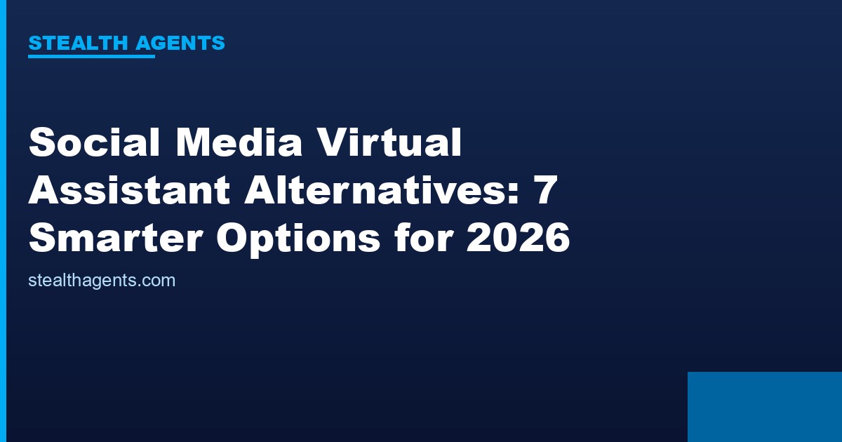 Social Media Virtual Assistant Alternatives options compared for 2026