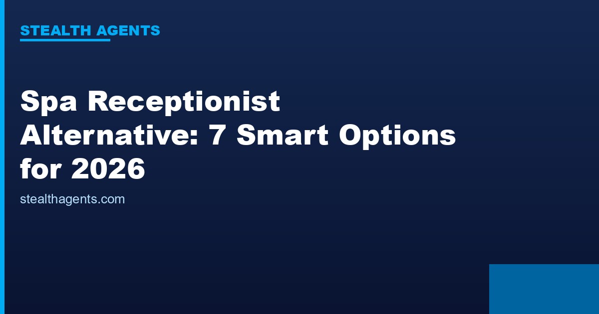 Spa receptionist alternative options compared for 2026