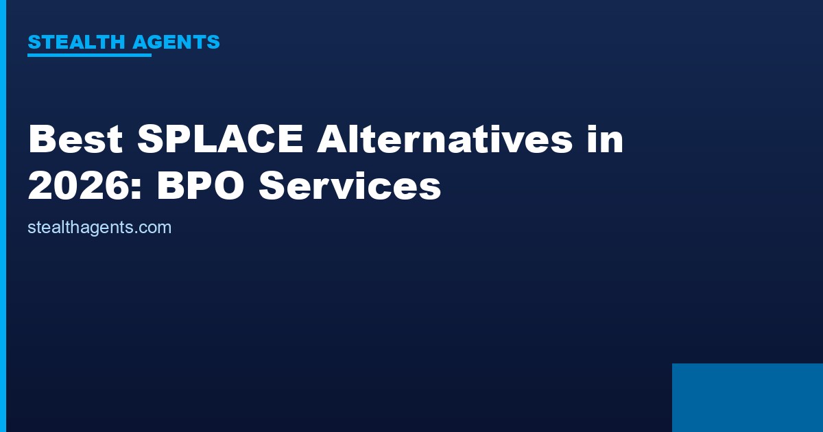Best SPLACE Alternatives in 2026: BPO Services