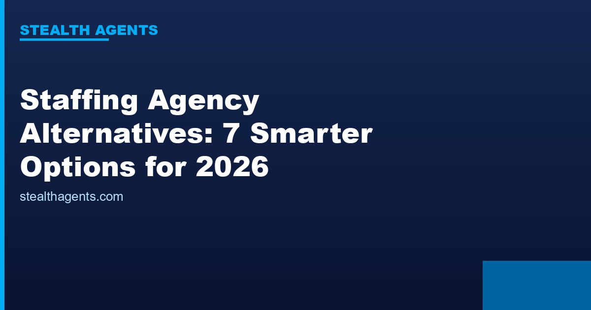 Staffing Agency Alternatives options compared for 2026