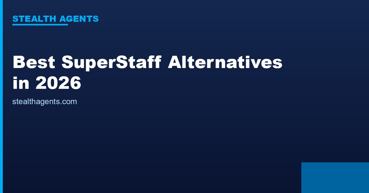 SuperStaff alternatives comparison for 2026