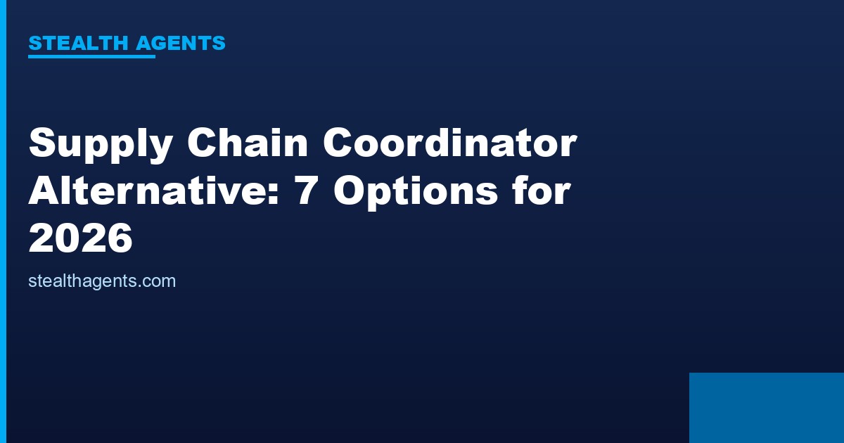 Supply chain coordinator alternative options compared for 2026