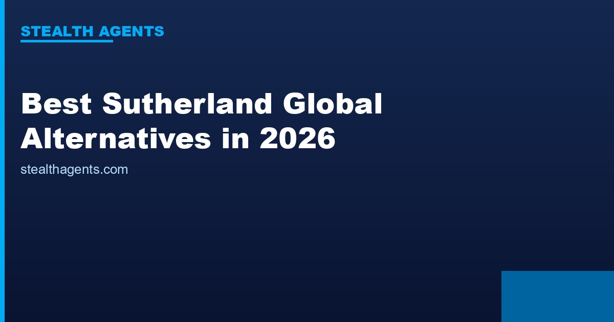 Best Sutherland Global Services Alternatives in 2026: Top Services Compared