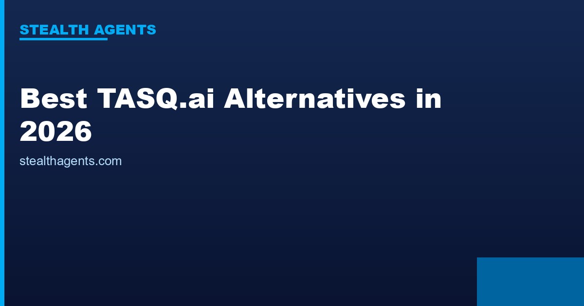 Best TASQ.ai Alternatives in 2026: Top Services Compared
