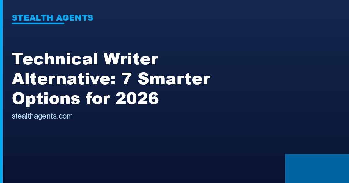 Technical writer alternative options compared for 2026