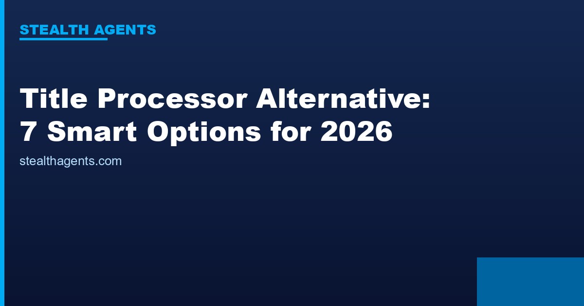 Title processor alternative options compared for 2026