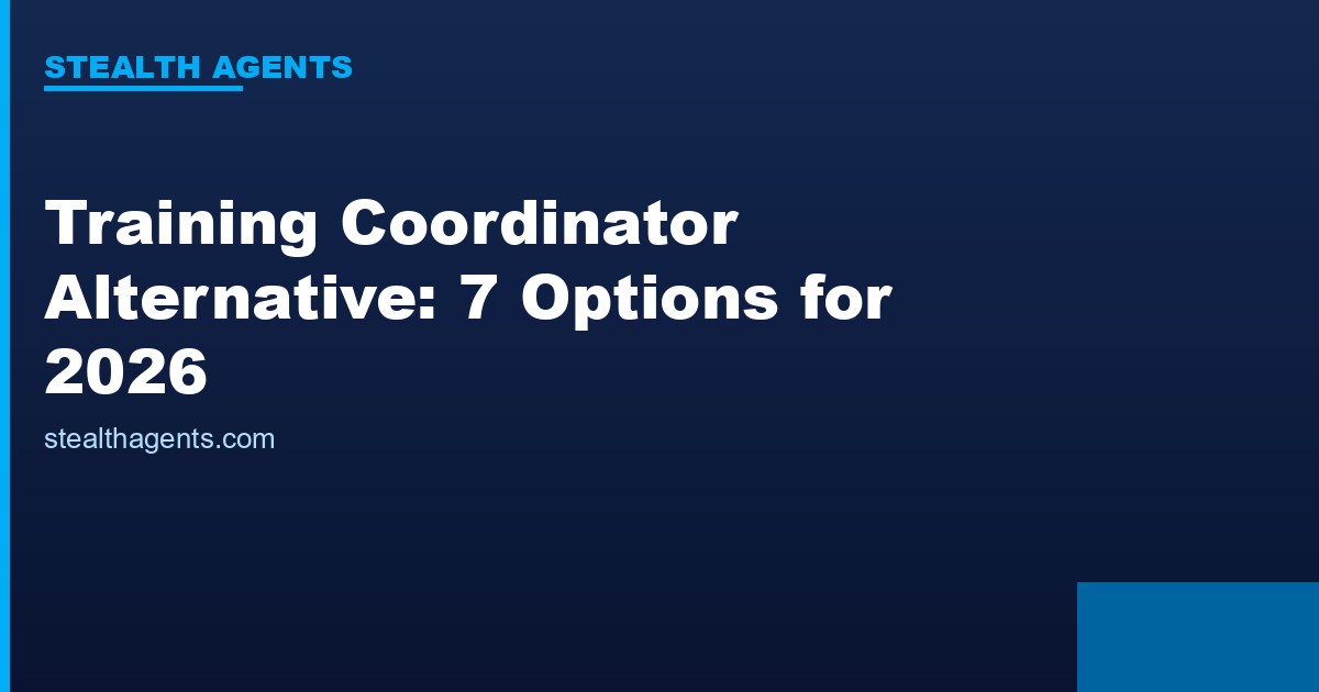 Training coordinator alternative options compared for 2026