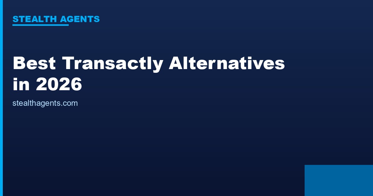 Best Transactly Alternatives in 2026: Top Services Compared
