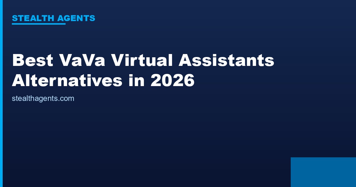 Best VaVa Virtual Assistants Alternatives in 2026: Top Services Compared