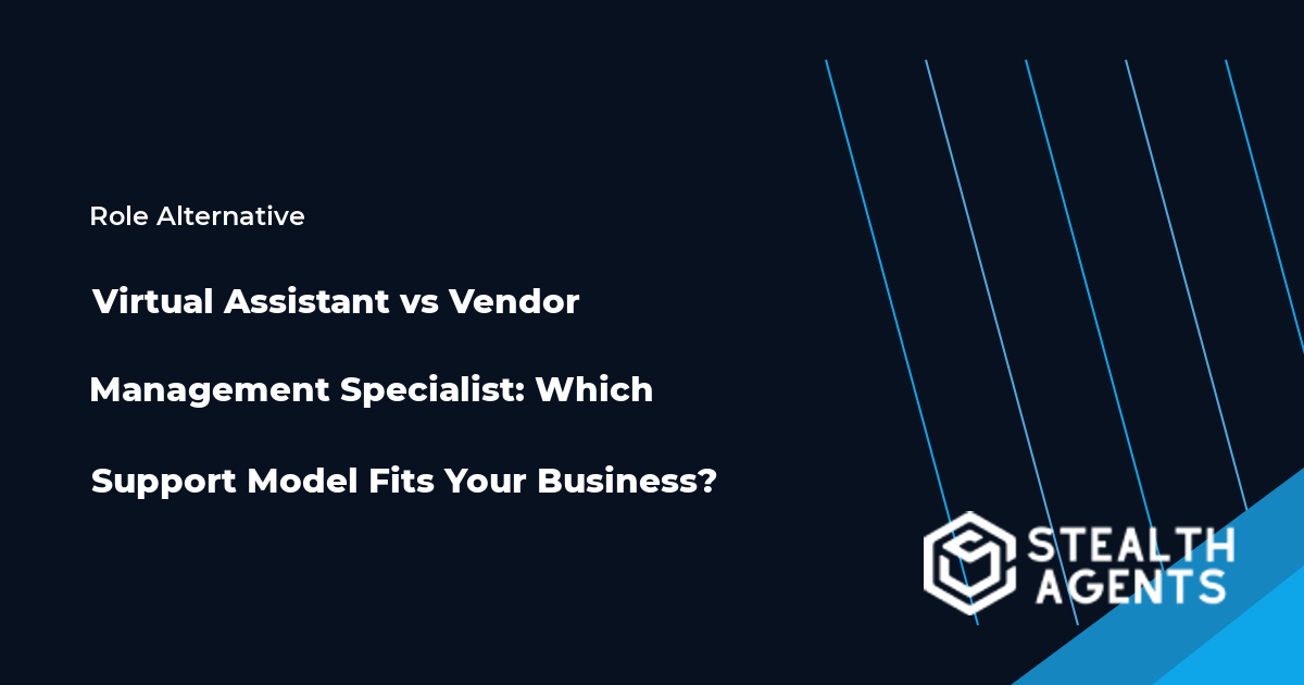 Virtual Assistant and Vendor Management Specialist role comparison