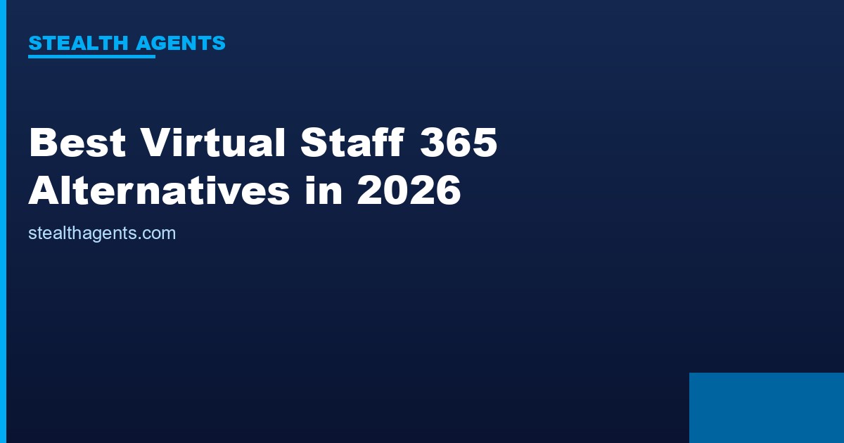 Best Virtual Staff 365 Alternatives in 2026: Top Services Compared