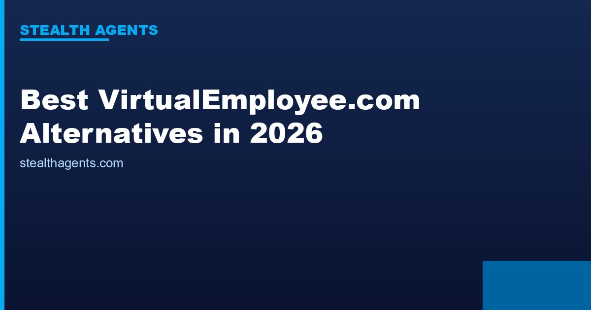 Best VirtualEmployee.com Alternatives in 2026: Top Remote Staffing Services Compared