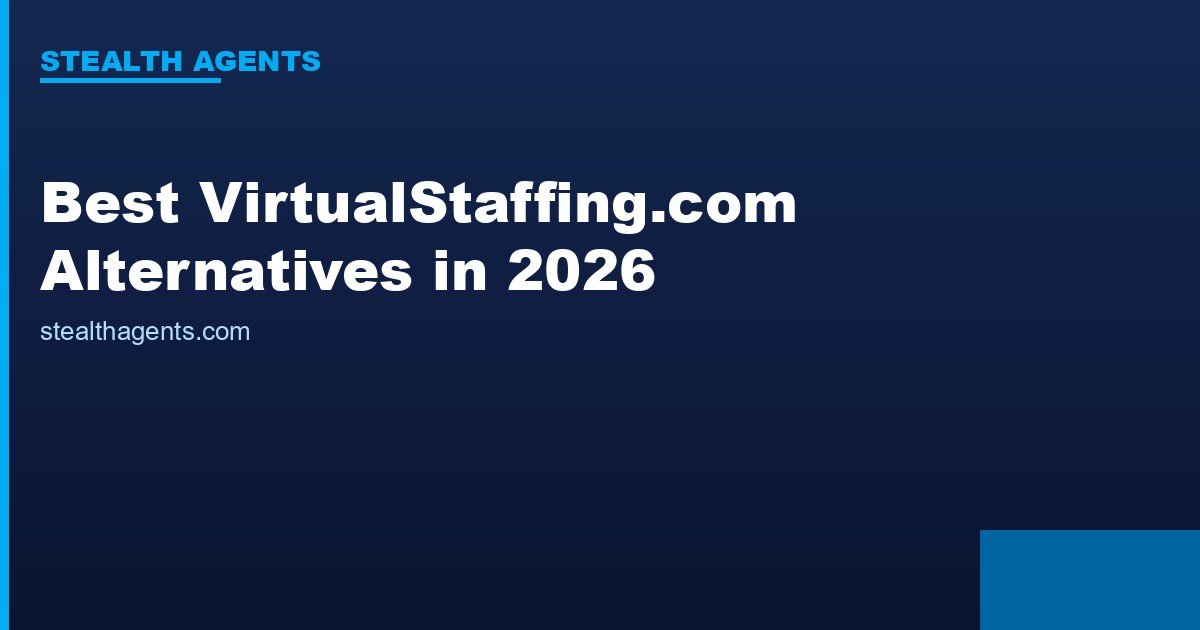 Best VirtualStaffing.com Alternatives in 2026: Top Services Compared