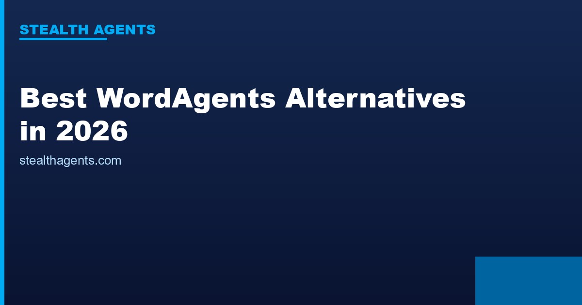 Best WordAgents Alternatives in 2026: Top Services Compared
