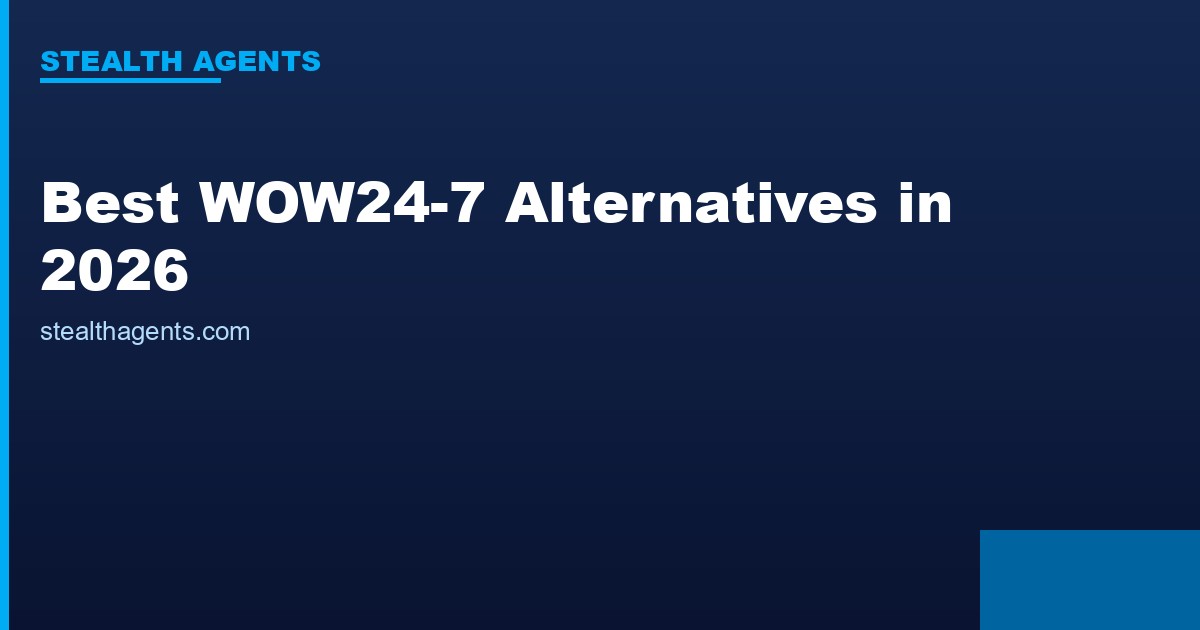 Best WOW24-7 Alternatives in 2026: Top Services Compared