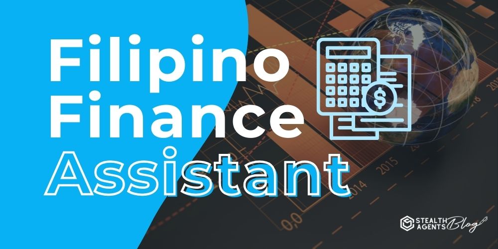 Filipino Finance Assistant – Manage Accounts Budget