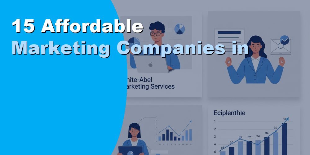 15 Affordable Marketing Companies in Hialeah, Florida
