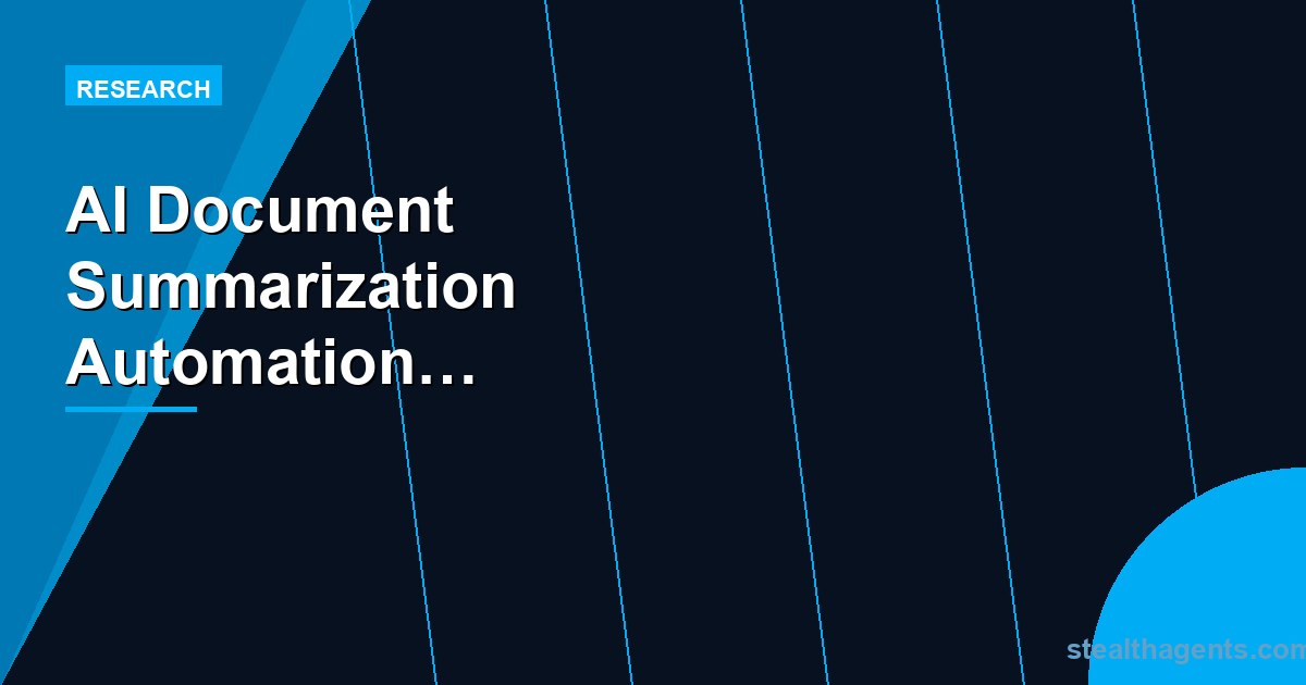 AI Document Summarization Automation Statistics 2026: Adoption, Time Savings, and ROI Data