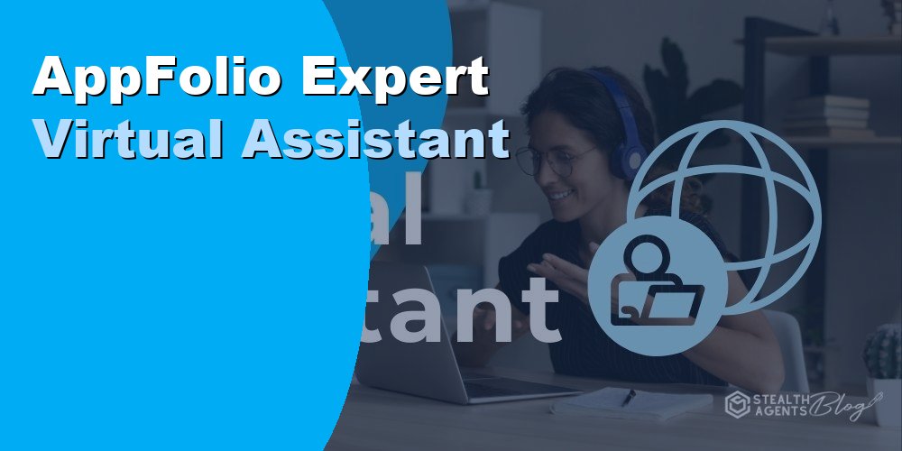 AppFolio Expert Virtual Assistant