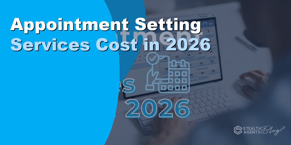 Appointment Setting Services Cost in 2026