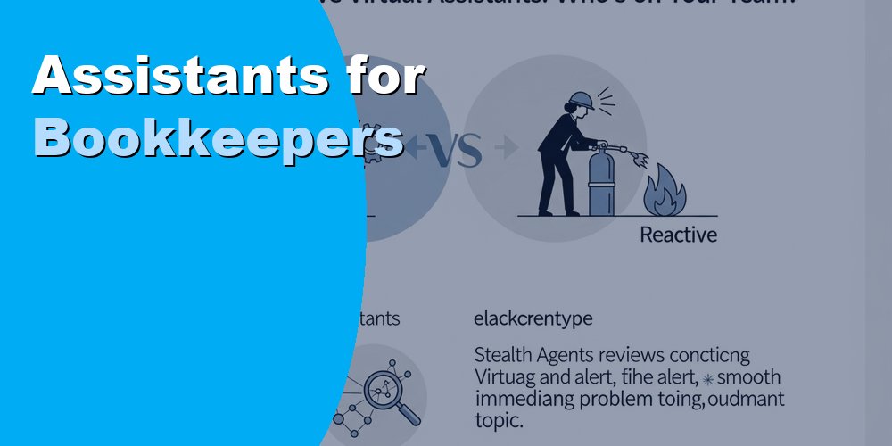 Hire Virtual Assistants for Bookkeepers to Save Time on Admin