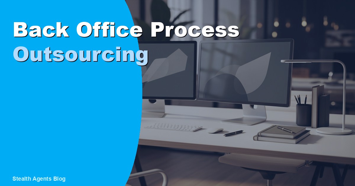 Back Office Process Outsourcing: Benefits, Costs, and How 2026