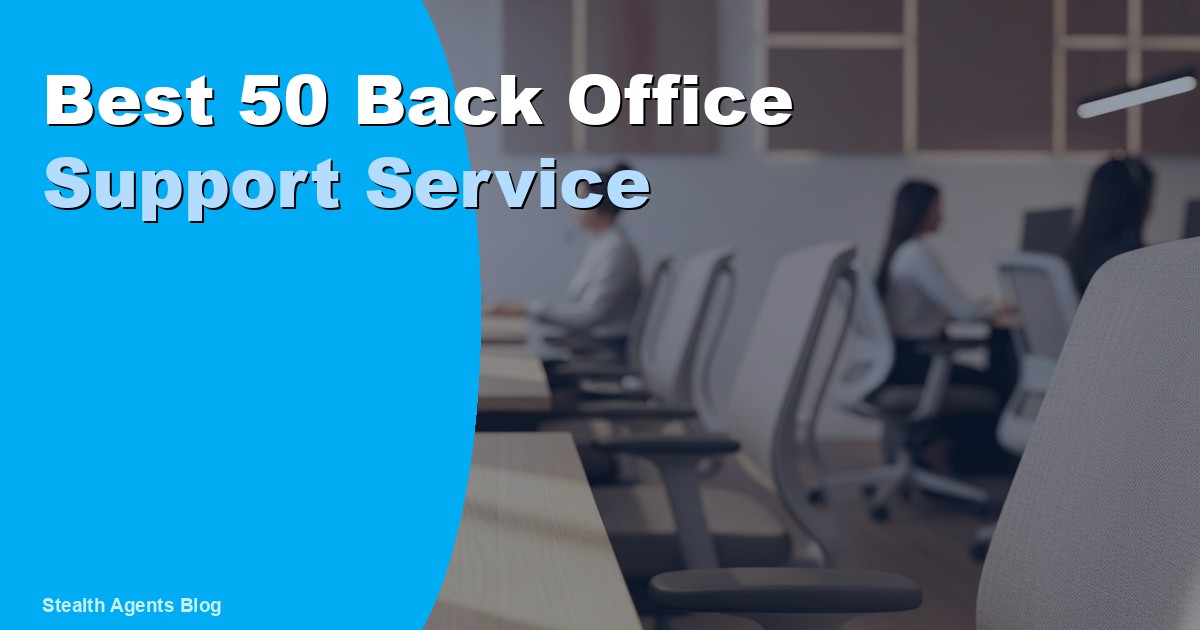 Best 50 Back Office Support Services for Businesses in 2026