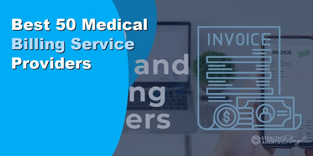 Best 50 Medical Billing Service Providers