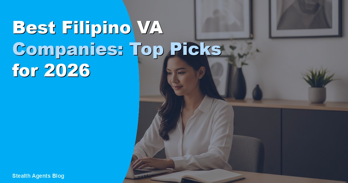 Best Filipino VA Companies: Top Picks for 2026