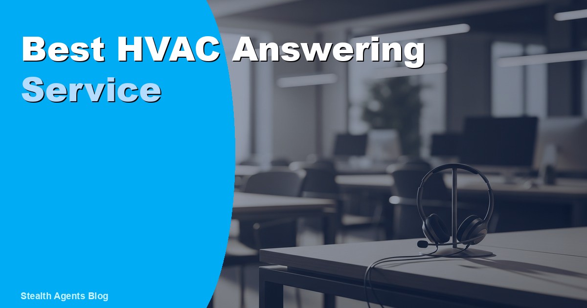 Best HVAC Answering Service to Capture Every Service Call