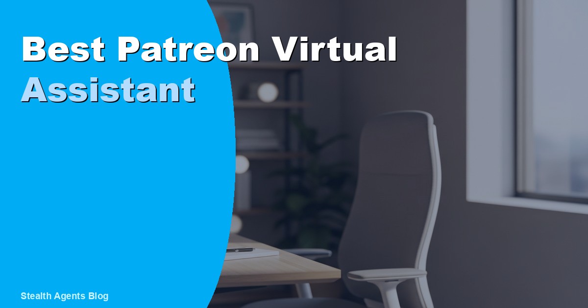Best Virtual Assistant for Patreon Creators in 2026