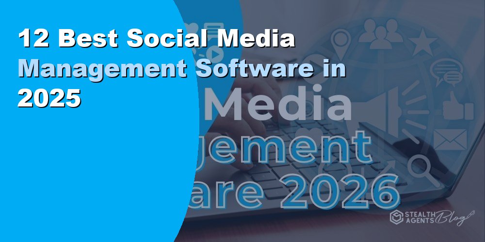Best Social Media Management Software
