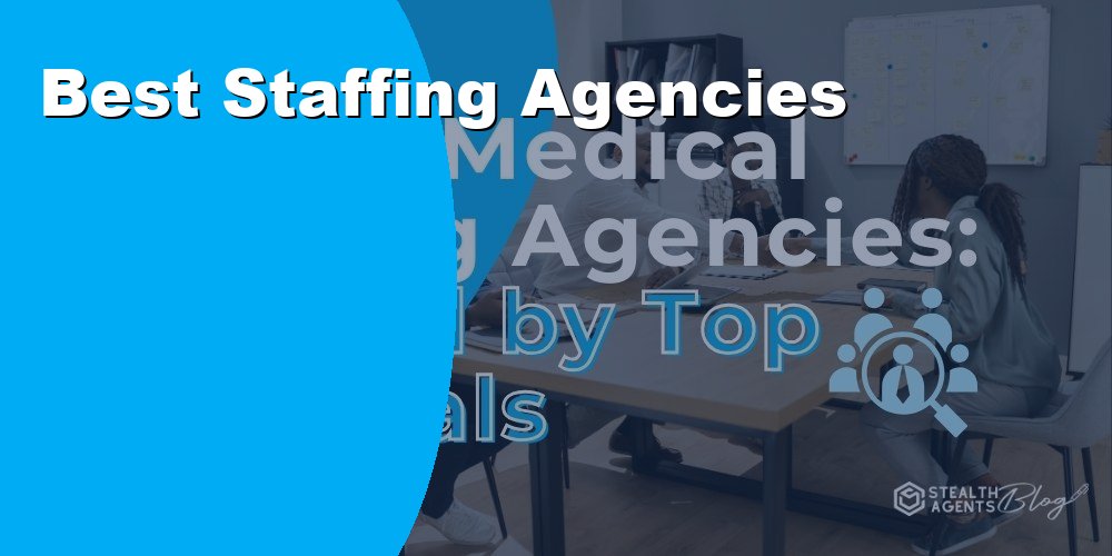Best Staffing Agencies for Hiring Virtual Assistants in 2026
