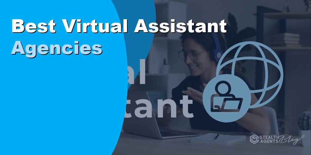 Best Virtual Assistant Agencies in 2026: Compared and Ranked