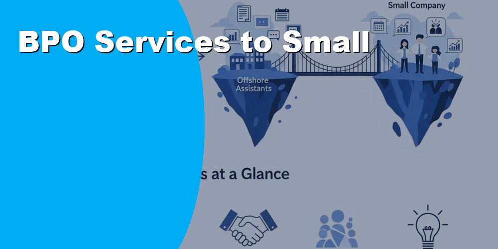 BPO Services to Small and Medium Enterprises