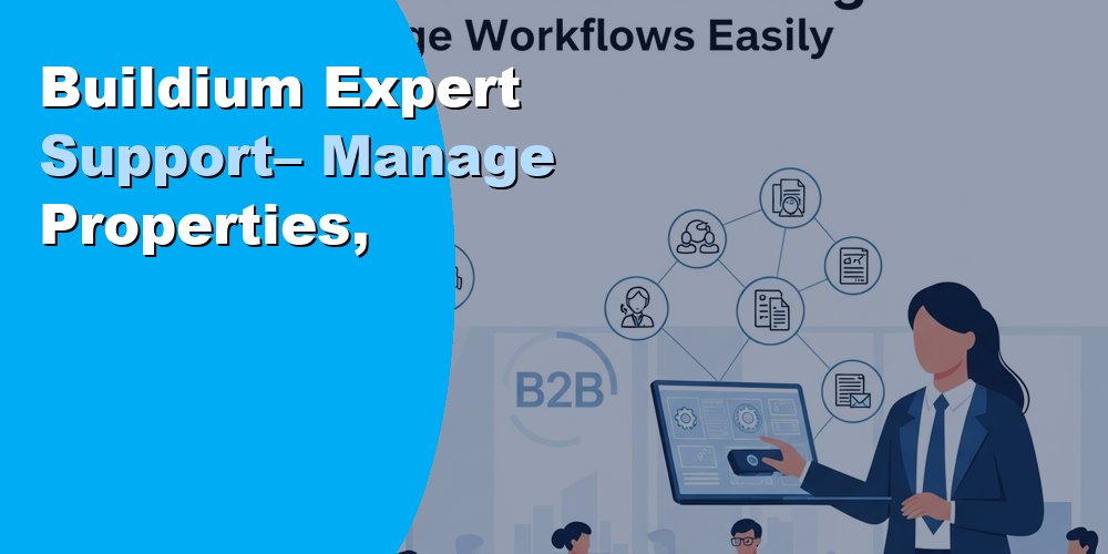 Buildium Expert Support– Manage Properties,