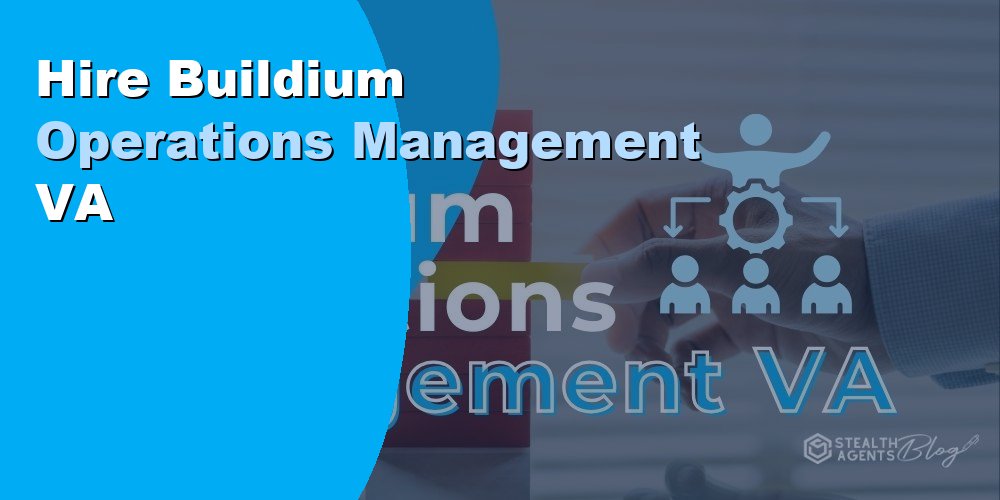Hire Buildium Operations Management VA