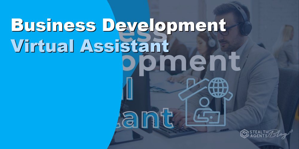 Business Development Virtual Assistant: Duties, Cost, Hiring 2026