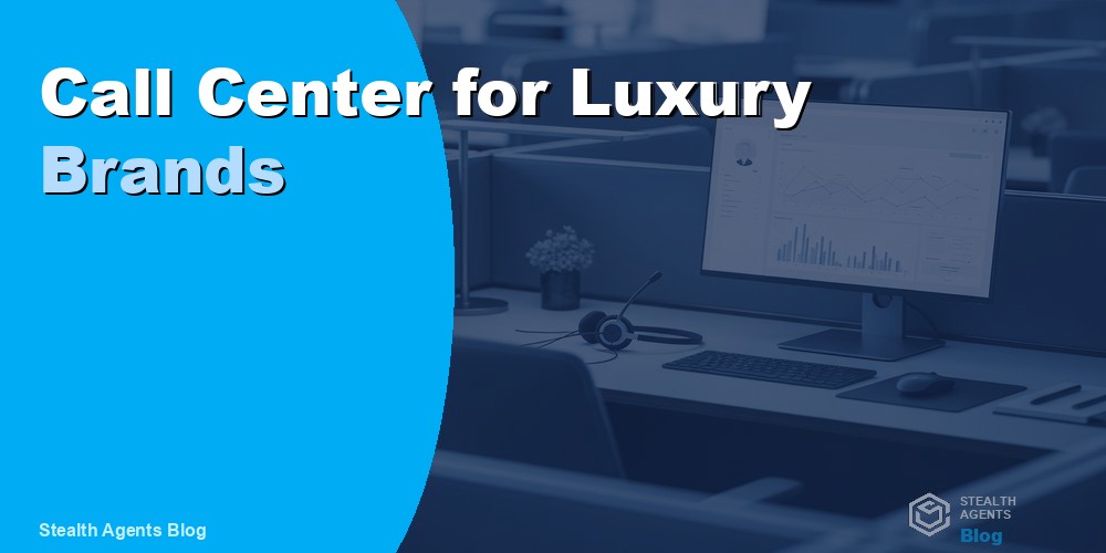 Call Center for Luxury Brands to Deliver White-Glove Service