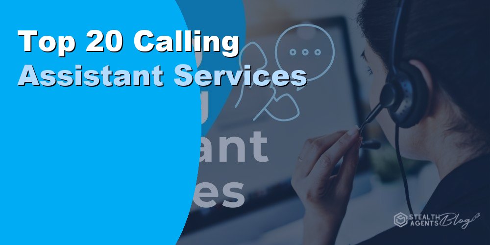 Top 20 Calling Assistant Services for Businesses in 2026