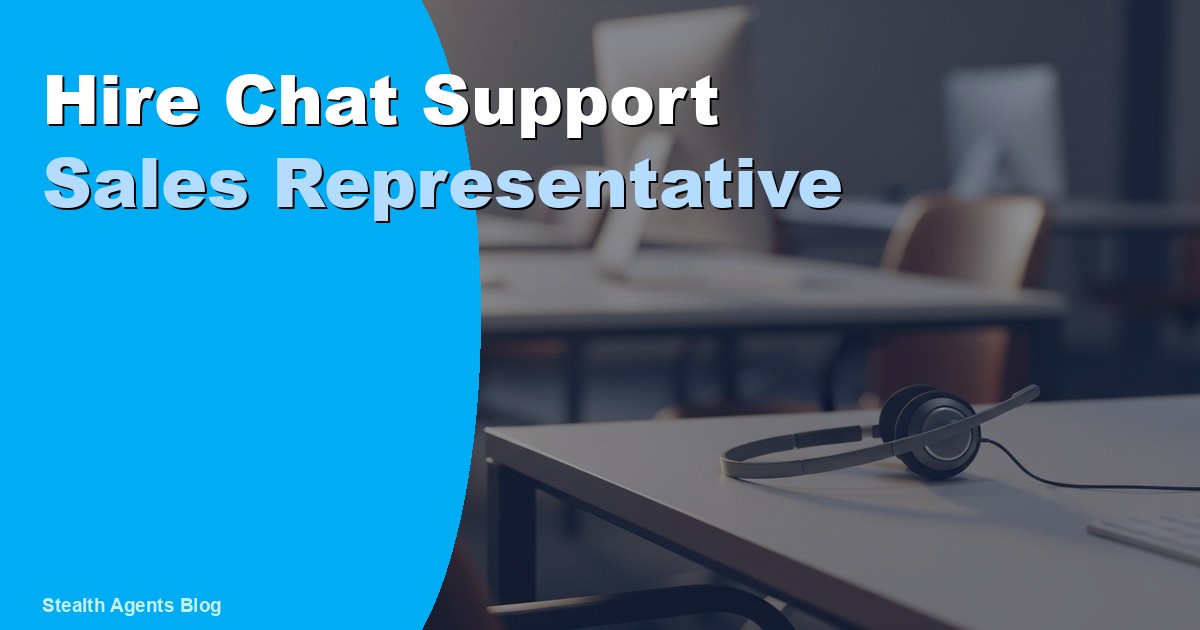 Hire a Chat Support Sales Representative: Cost and How in 2026