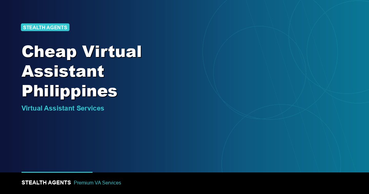 Cheap Virtual Assistant Philippines: How to Hire and Cost 2026