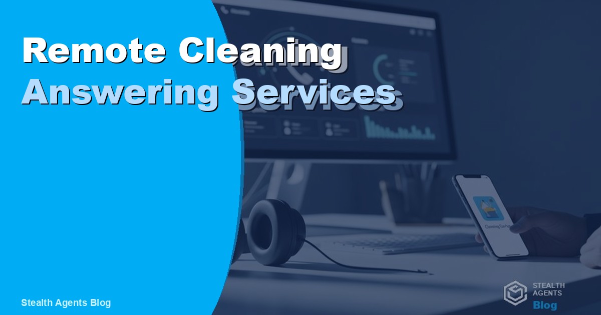 Remote Cleaning Answering Services: Best Options and Costs 2026