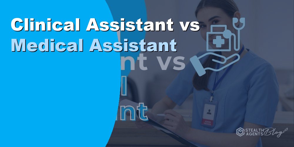 Clinical Assistant vs Medical Assistant