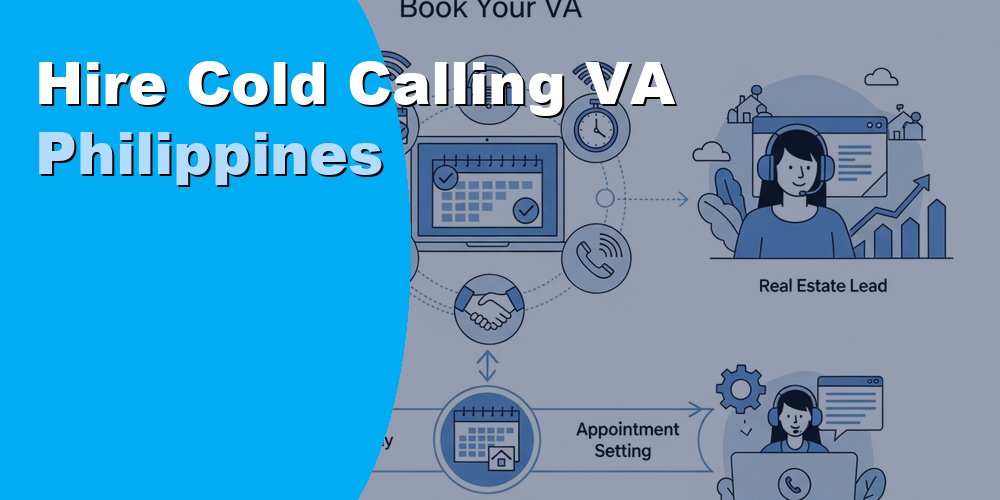 Cold Calling VA in the Philippines: Cost and How to Hire 2026