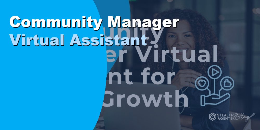 Community Manager Virtual Assistant: Duties, Cost, Hiring 2026
