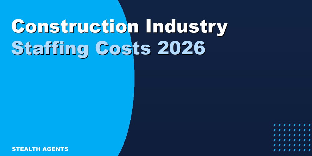Construction Industry Staffing Costs 2026: Wages, Labor Shortages & Hiring Data