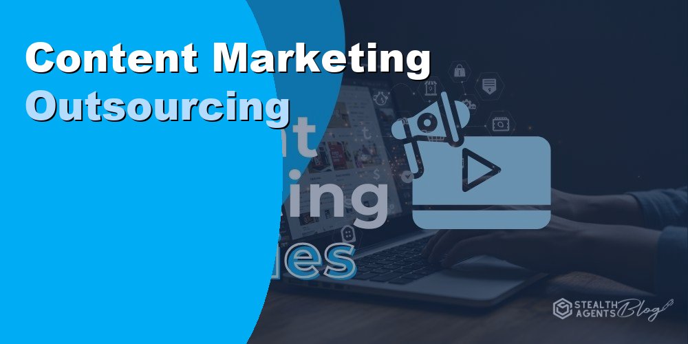 Content Marketing Outsourcing to Scale Output and Drive Traffic