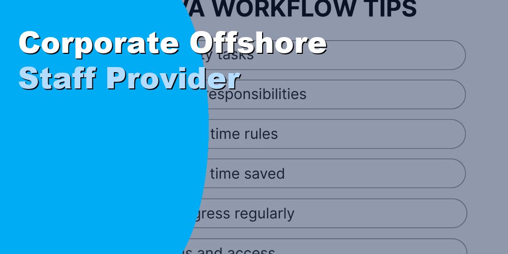 Corporate Offshore Staff Provider: How to Choose in 2026