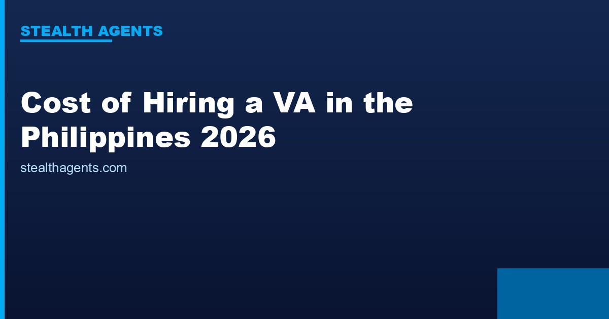 Cost of Hiring a Virtual Assistant in the Philippines 2026: Rates, Fees, and ROI Data